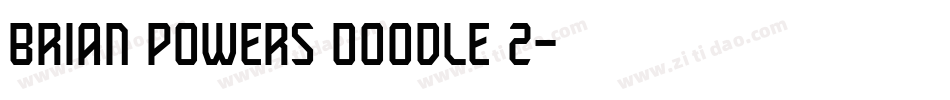 Brian powers Doodle 2字体转换